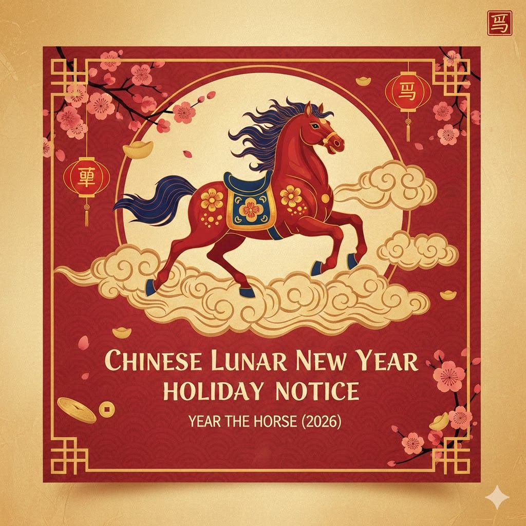 Chinese Lunar New Year Holiday Notice